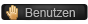 Benutzen